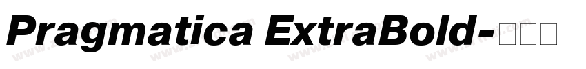 Pragmatica ExtraBold字体转换